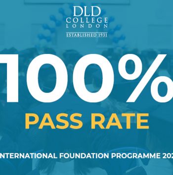 DLD College London International Foundation Prorgamme 100% Pass Rate in 2021